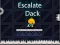 Lojë Escalate Dack në internet
