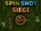 Lojë Spin Shot Siege në internet