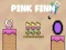Lojë Pink Finn në internet