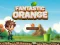 Lojë Fantastic Orange në internet