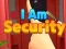 Lojë I Am Security në internet
