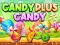 Lojë Candy Plus Candy në internet