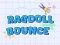 Lojë Ragdoll Bounce në internet