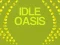 Lojë Idle Oasis në internet