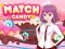 Lojë Match Candy në internet