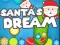 Lojë Santa's Dream në internet