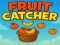Lojë Fruit catcher në internet