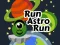 Lojë Run Astro Run në internet