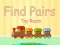 Lojë Find Pairs Toy Room në internet
