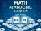 Lojë Math Mahjong Addition në internet