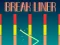 Lojë Break Liner në internet