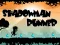 Lojë Shadowman Runner në internet