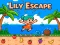 Lojë Lily Escape në internet