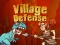 Lojë Village Defense në internet