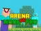 Lojë Arena: Noob vs Pro në internet