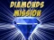 Lojë Diamonds Mission në internet