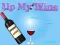 Lojë Up My Wine në internet