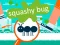 Lojë Squashy Bug në internet