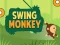 Lojë Swing Monkey në internet