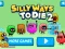 Lojë Silly Ways to Die 2 në internet