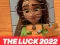 Lojë the luck 2022 Jigsaw Puzzle në internet