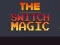 Lojë Switch Magic në internet