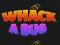 Lojë Whack A Bug në internet
