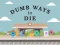 Lojë Dumb Ways To Die në internet