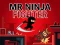 Lojë Mr Ninja Fighter në internet