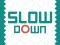Lojë Slow Down në internet