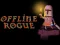 Lojë Offline Rogue në internet