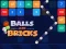 Lojë Balls and Bricks në internet