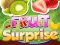 Lojë Fruit Surprise në internet