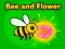 Lojë Bee and Flower në internet
