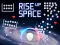 Lojë Rise Up Space në internet