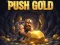 Lojë Push Gold në internet