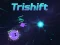 Lojë Trishift në internet