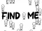 Lojë Find Me në internet