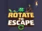 Lojë Rotate to Escape në internet