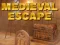 Lojë Medieval Escape në internet