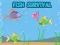 Lojë Fish Survival në internet