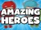 Lojë Amazing Heroes në internet