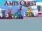 Lojë Ants Quest 2 në internet