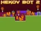 Lojë Hekov Bot 2 në internet
