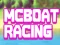 Lojë McBoat Racing në internet