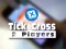 Lojë Tic Tac Toe 2 Players në internet