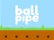 Lojë Ball pipe në internet