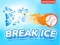 Lojë Break Ice në internet