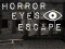 Lojë Horror Eyes Escape në internet