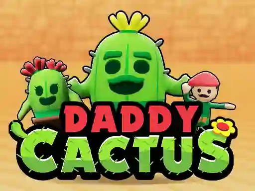 Lojë Daddy Cactus në internet